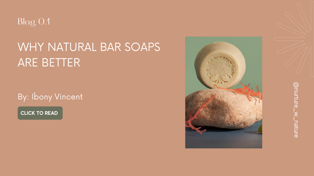 Why Natural Bar Soaps Are Better